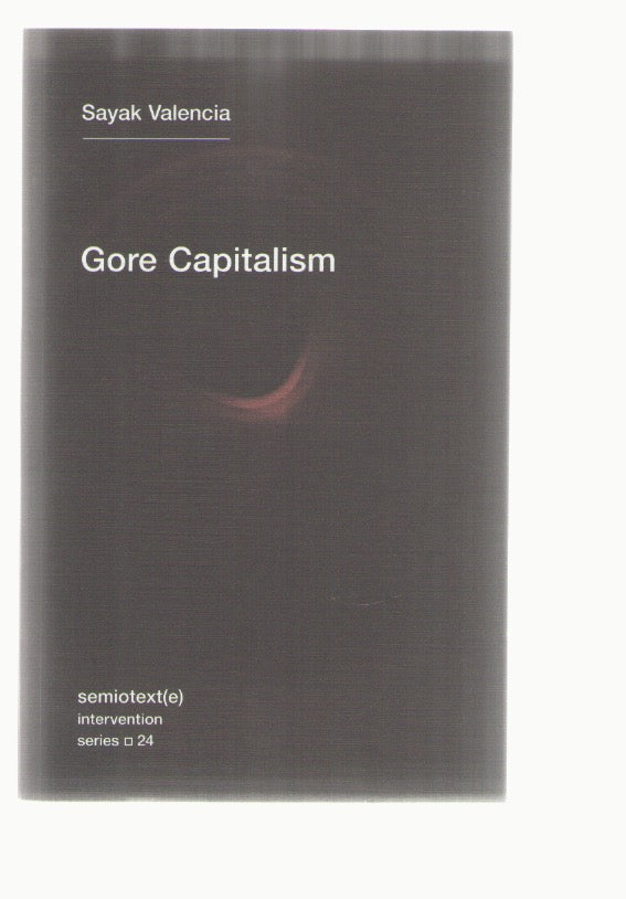 Gore Capitalism