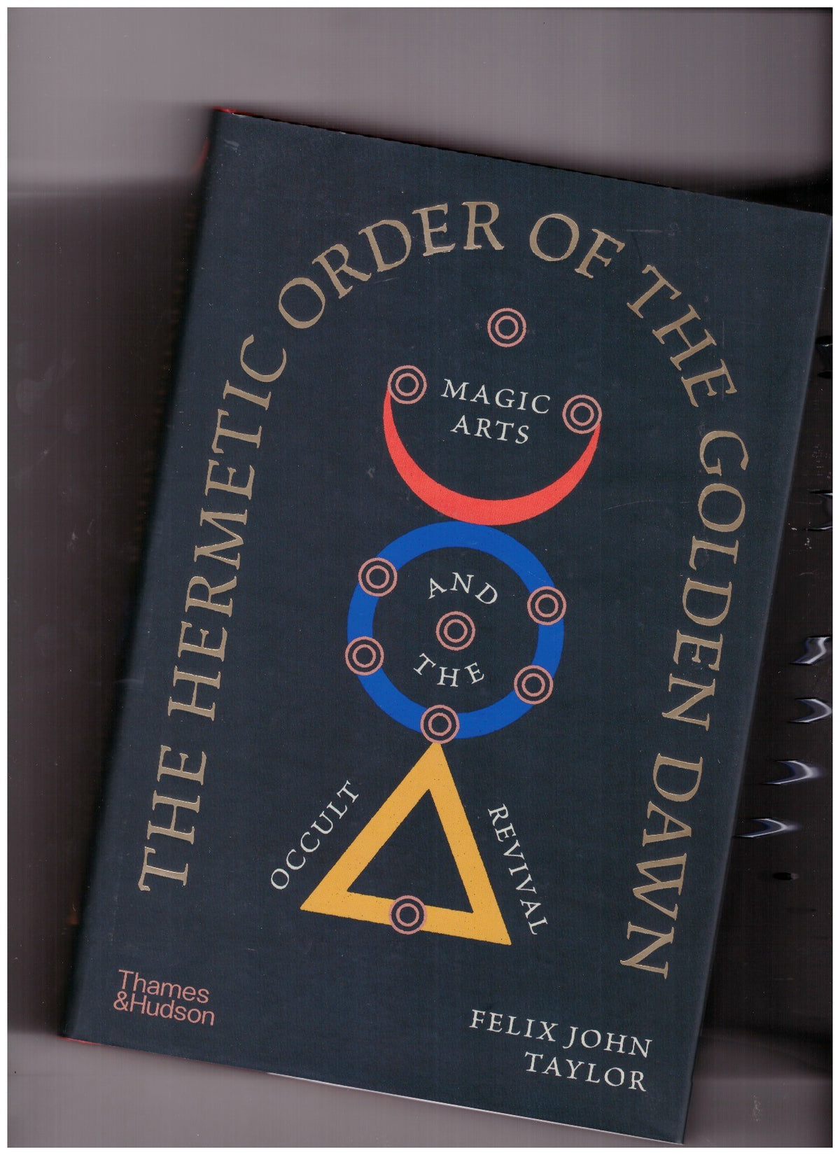 The Hermetic Order of the Golden Dawn