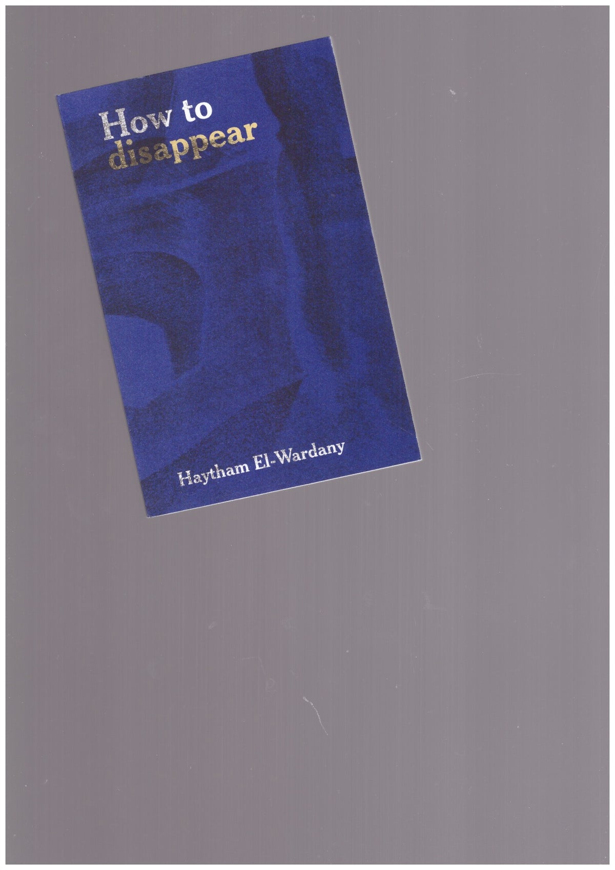 How to disappear