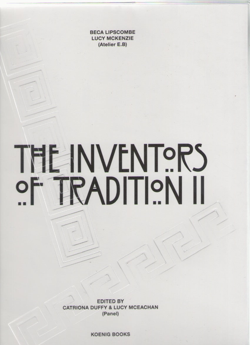 The Inventors of Tradition II