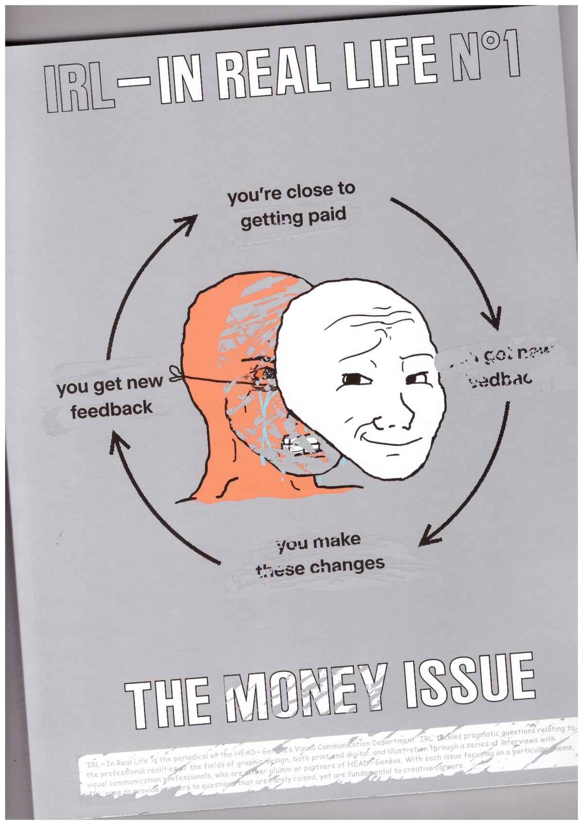 IRL – In Real Life #1: The MONEY Issue