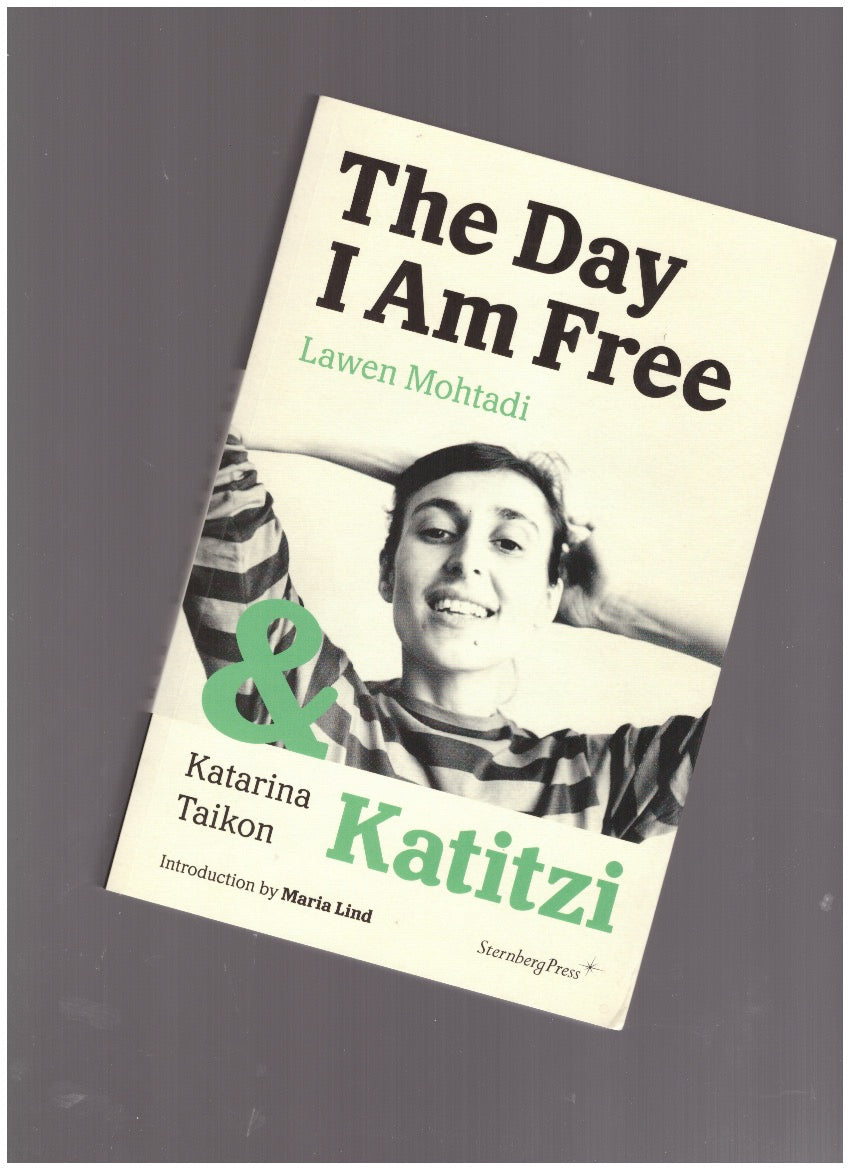 The Day I Am Free & Katitzi