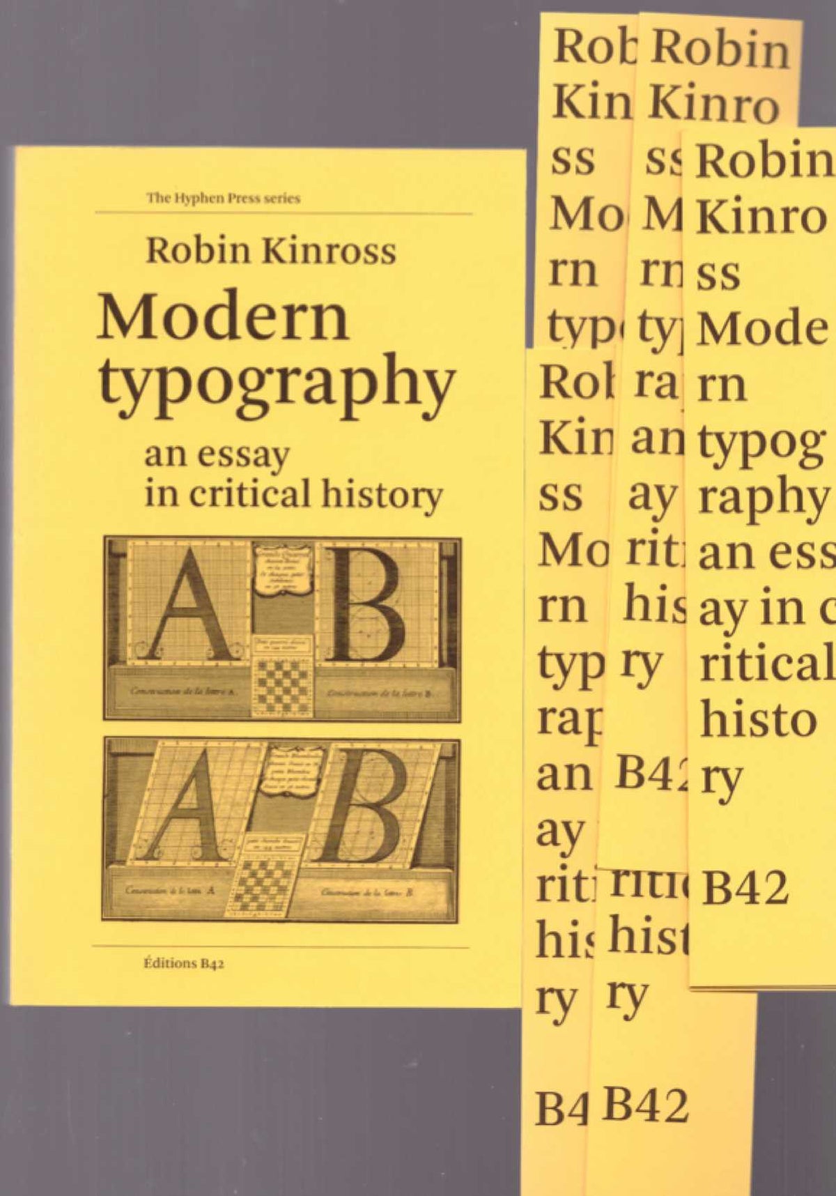 Modern Typography. An essay in critical history