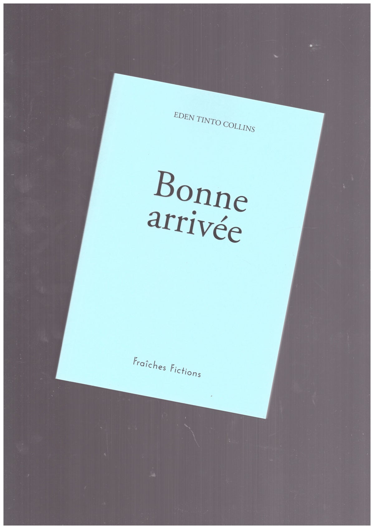 Bonne arrivée