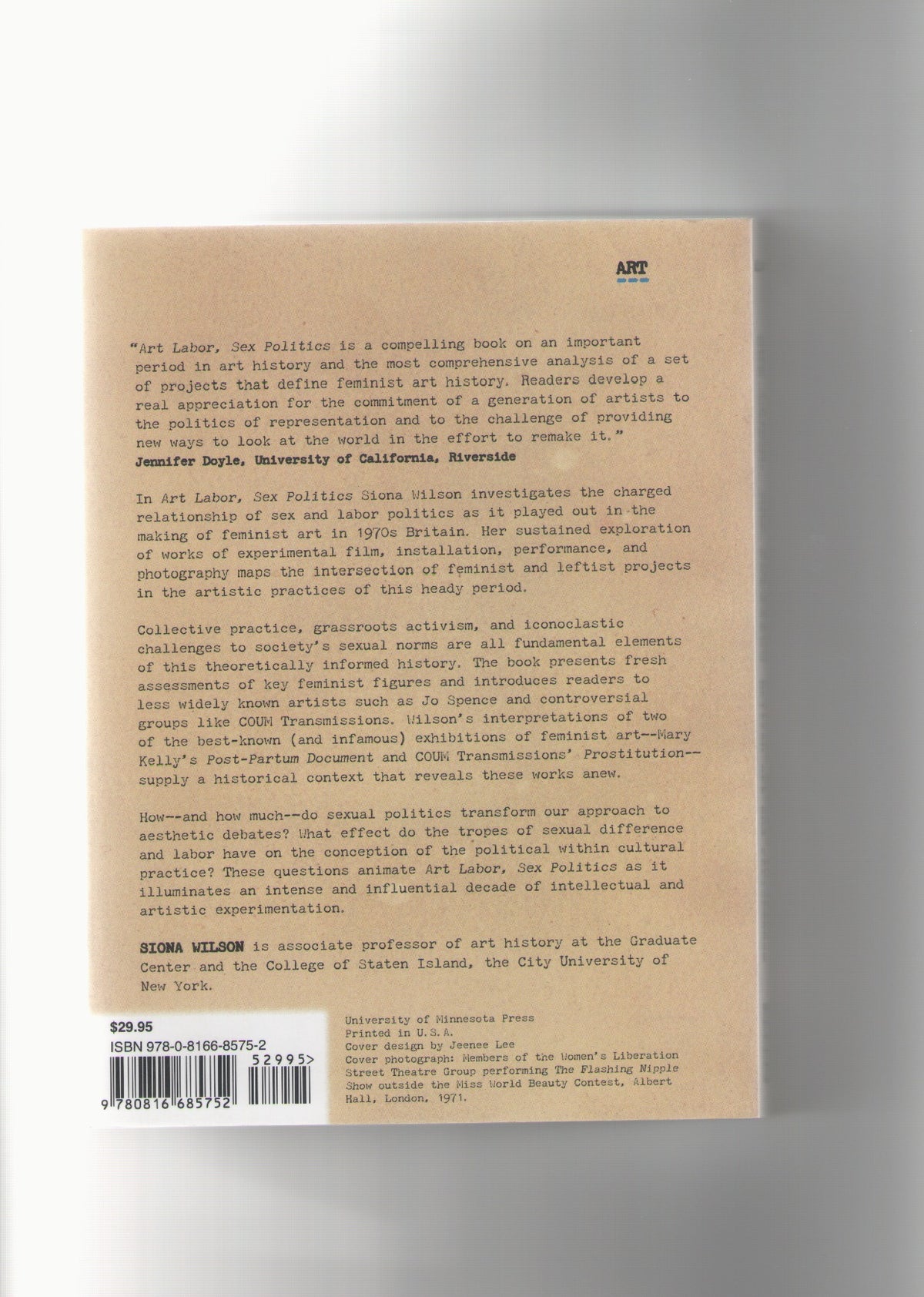 Art Labor, Sex Politics. Feminist Effects in 1970s British Art and Performance