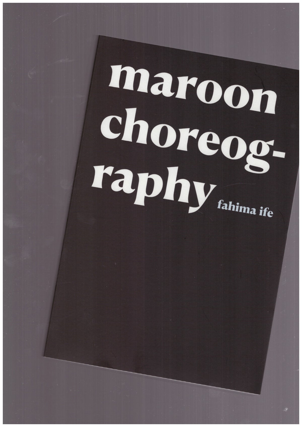 maroon choreography