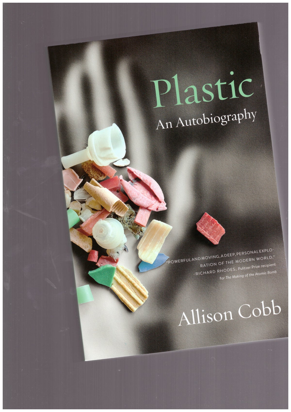 Plastic : An Autobiography