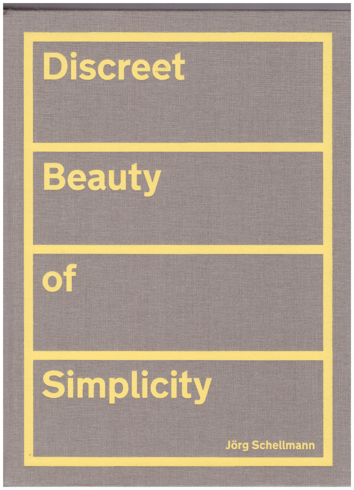 Discreet Beauty of Simplicity