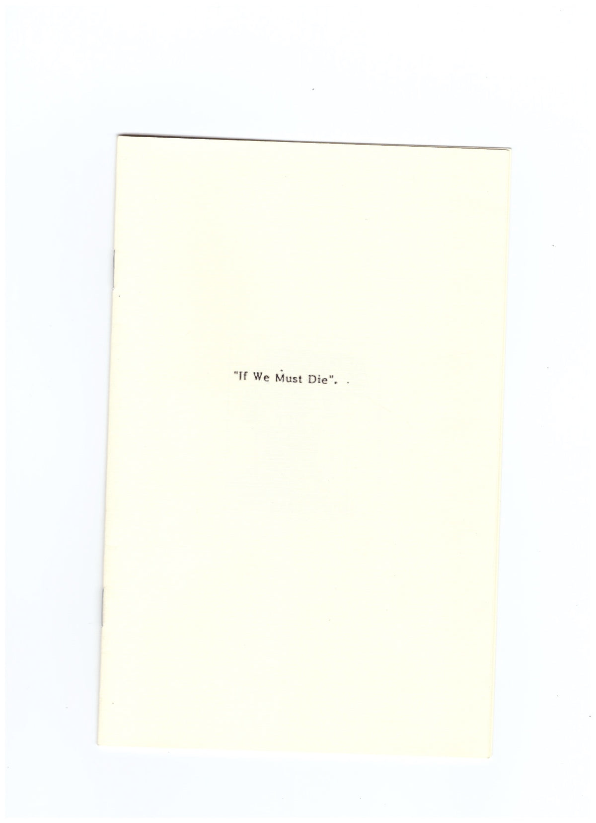 "If We Must Die".