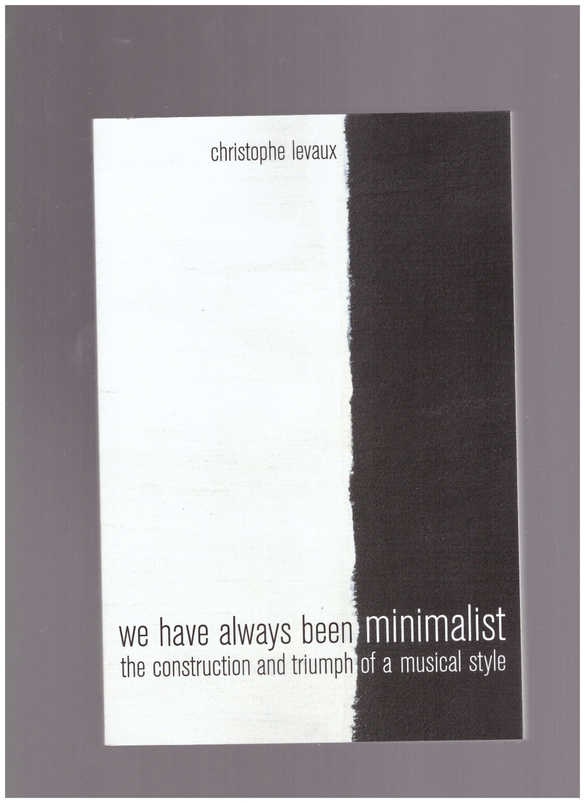 We Have Always Been Minimalist