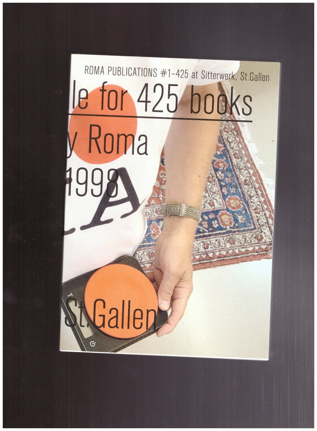 One can build a table for 425 books. Roma Publications #1-425 at Sitterwerk, St.Gallen