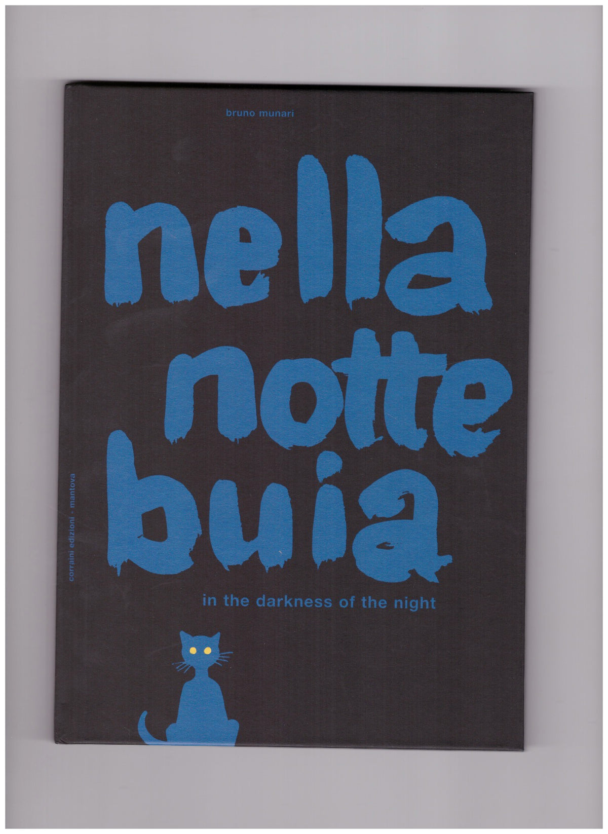 nella notte buia - in the darkness of the night