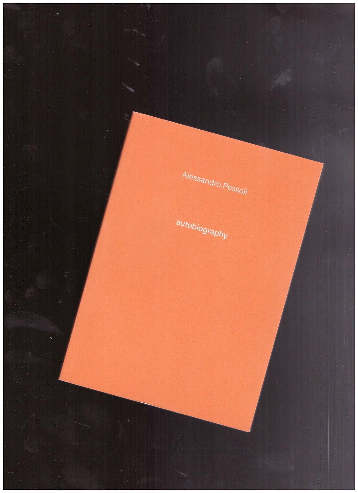 Autobiography #3 : Alessandro Pessoli