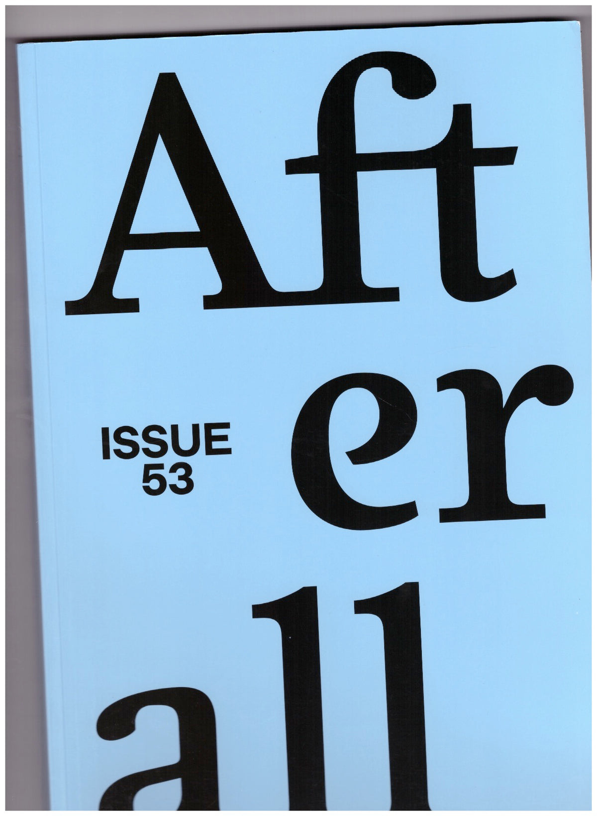 Afterall #53 Medium/Metaphor/Milieu