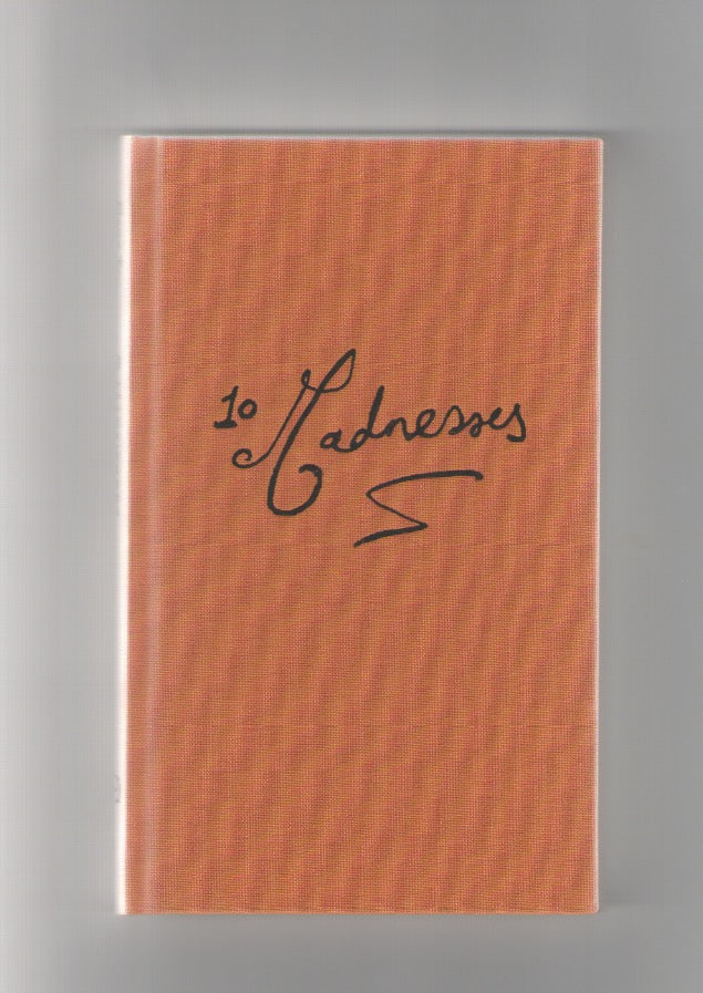 10 Madnesses