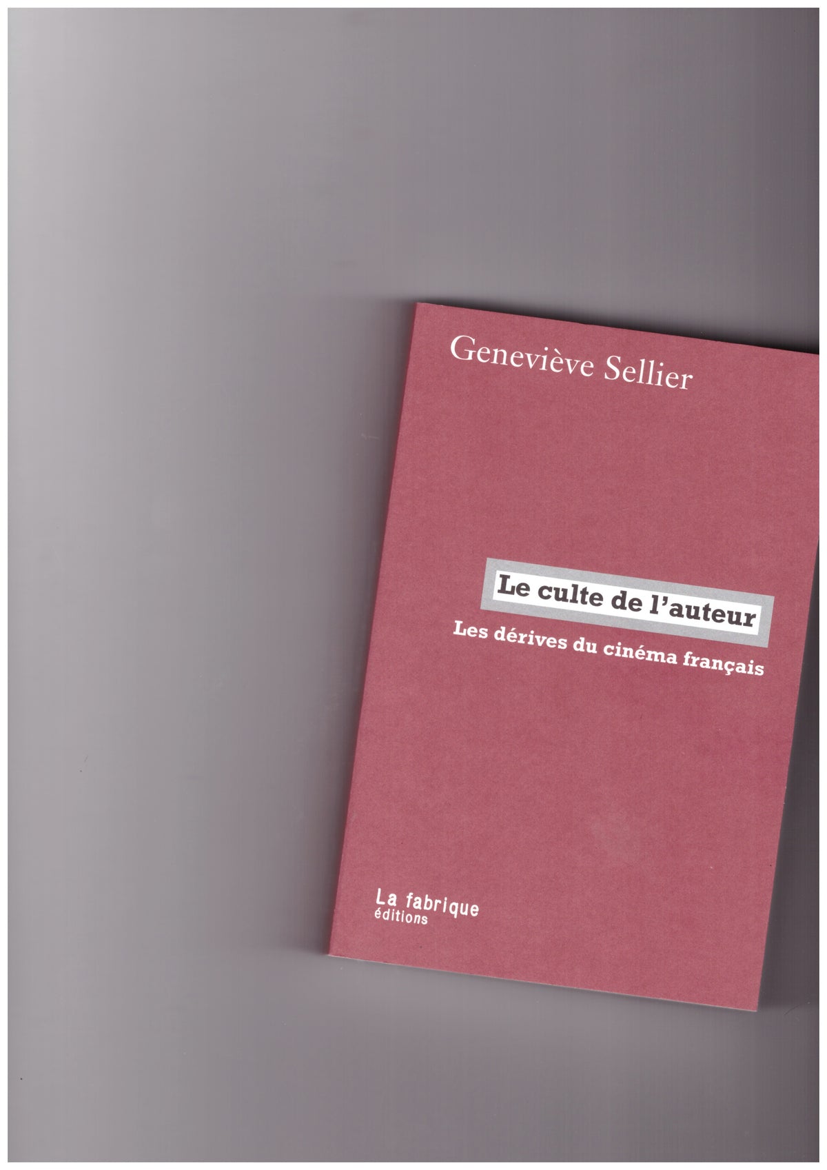 Le culte de l’auteur