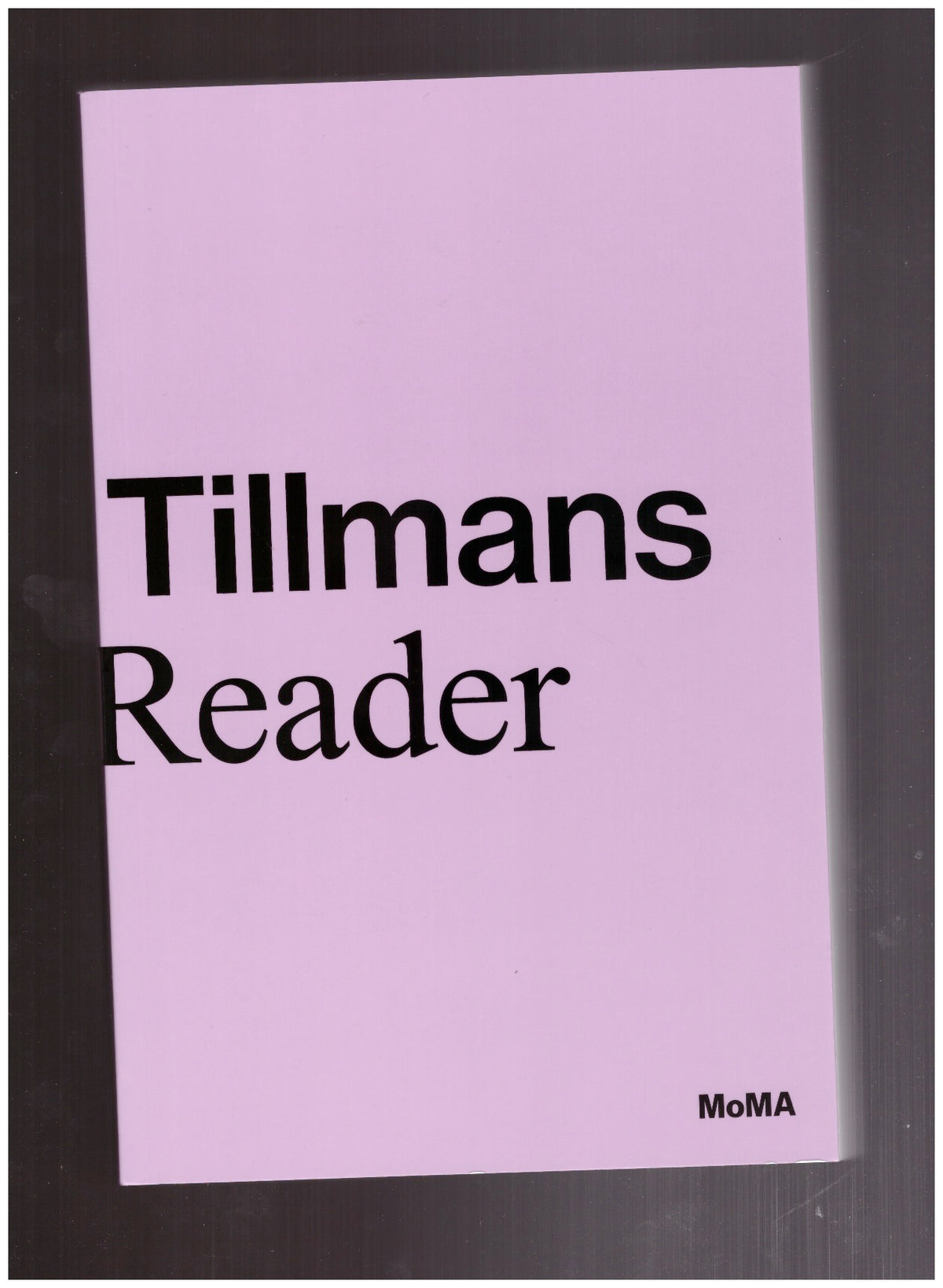 Wolfgang Tillmans. A Reader