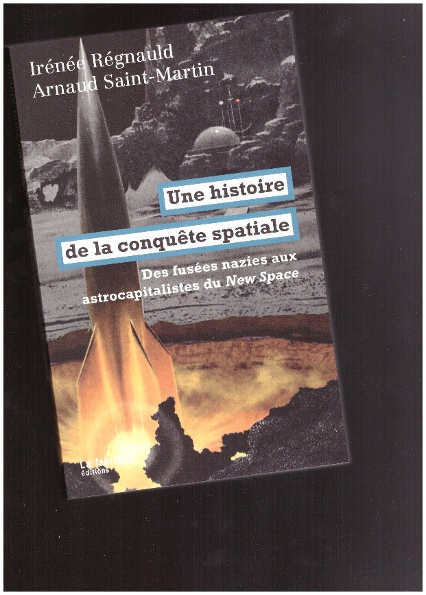 Une histoire de la conquête spatiale