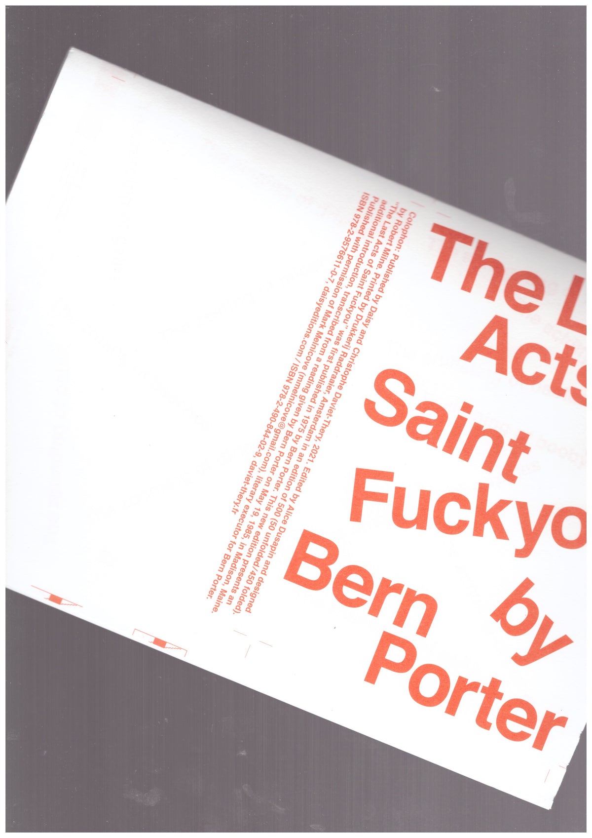 The Last Acts of Saint Fuck You