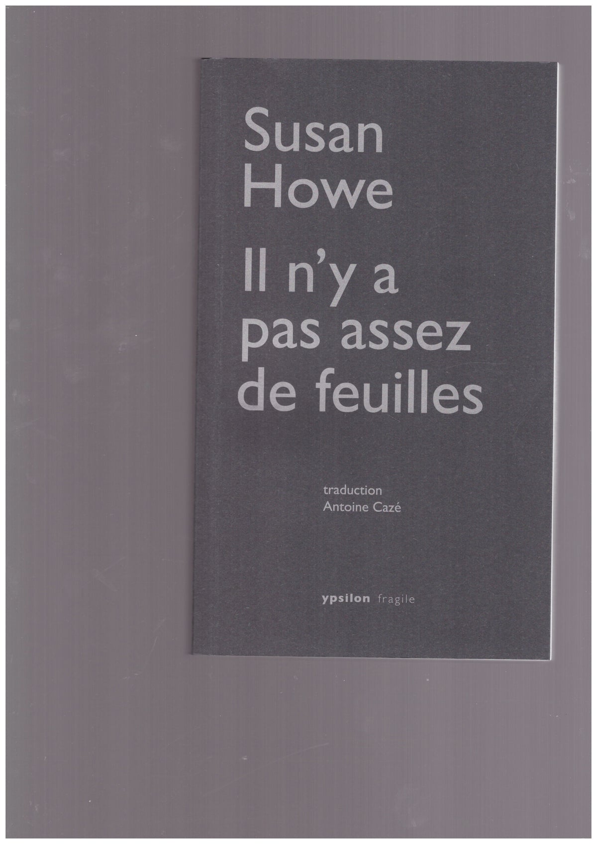 Il n’y a pas assez de feuilles