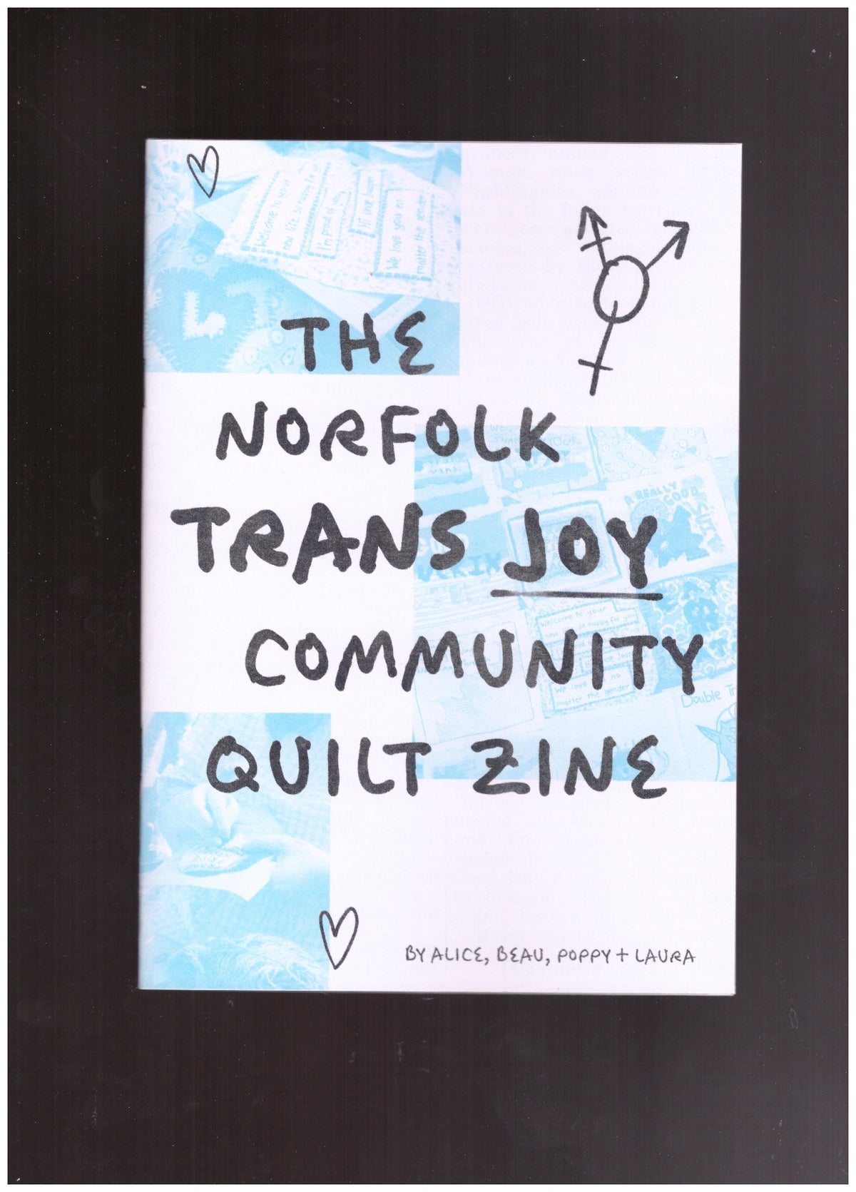The Norfolk Trans Joy Community Quilt Zine