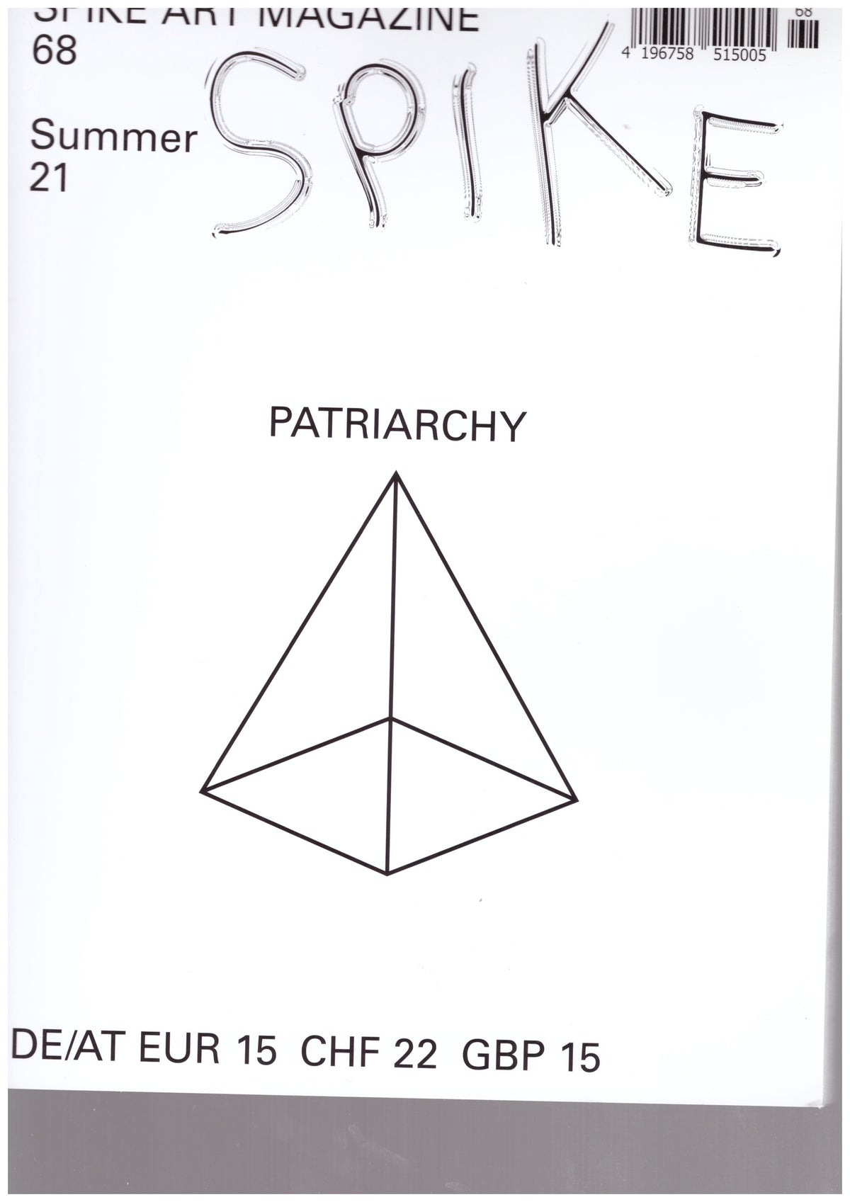 Spike Art Magazine #68 Summer 2021 - Patriarchy