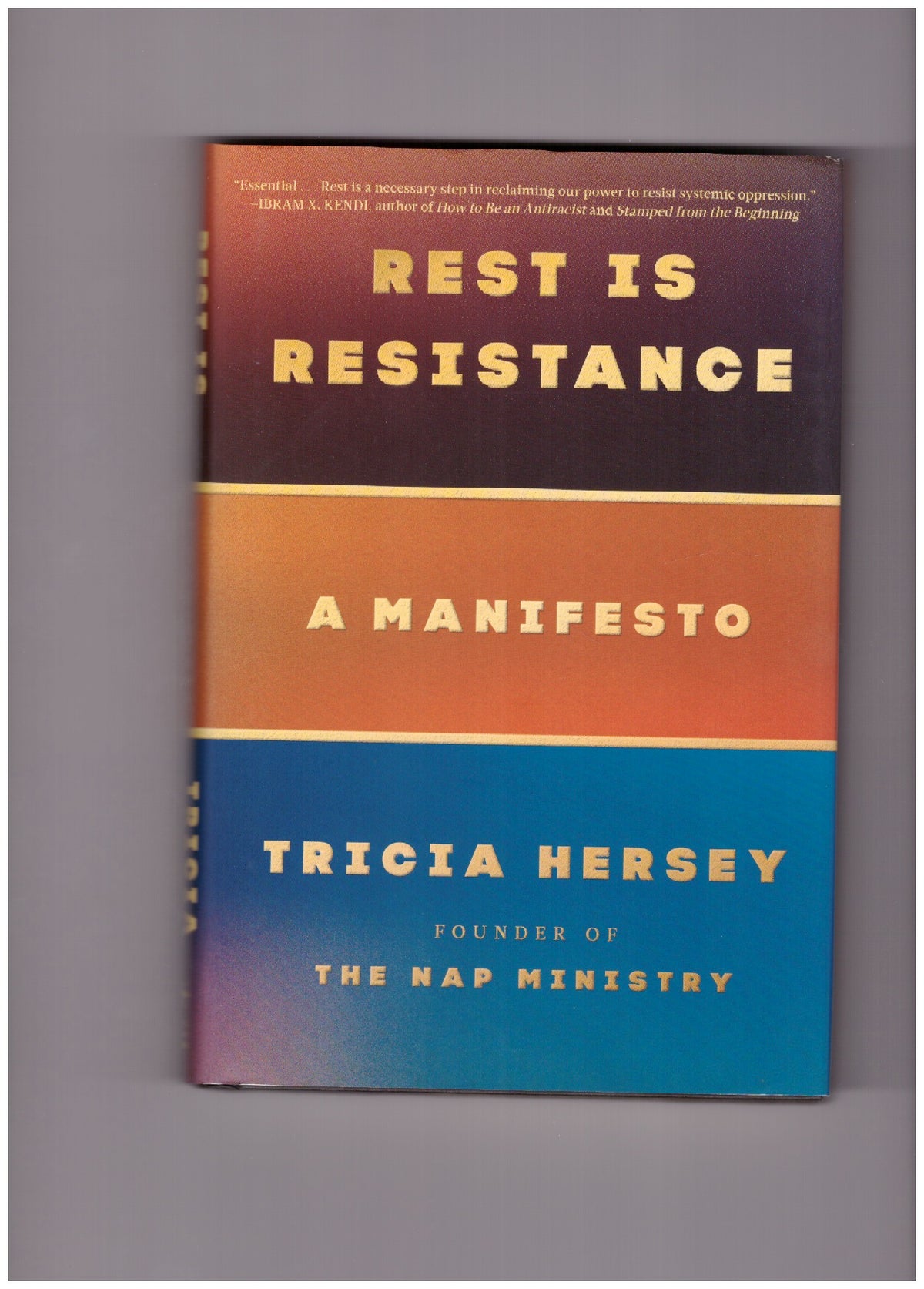 Rest Is Resistance. A Manifesto