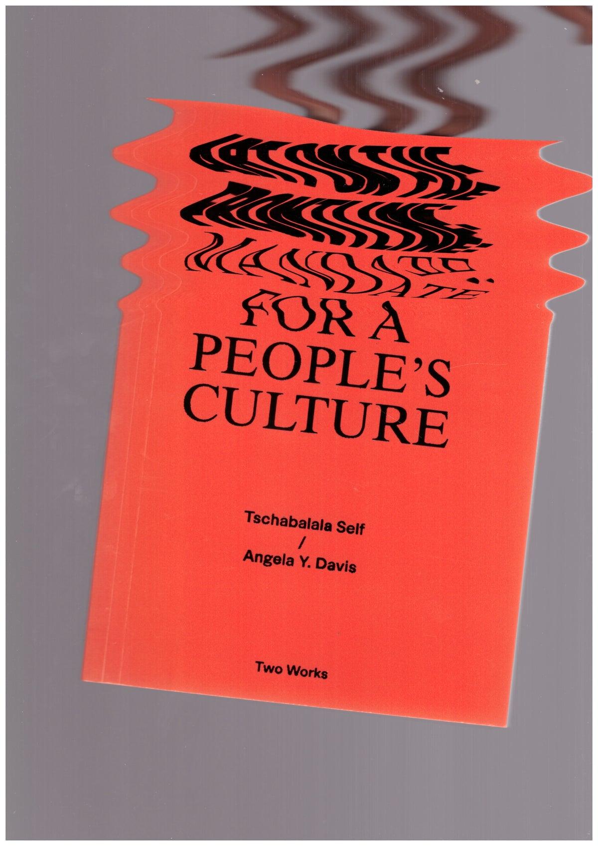Two works series #2 : art on the Frontline: Mandate for a People's Culture