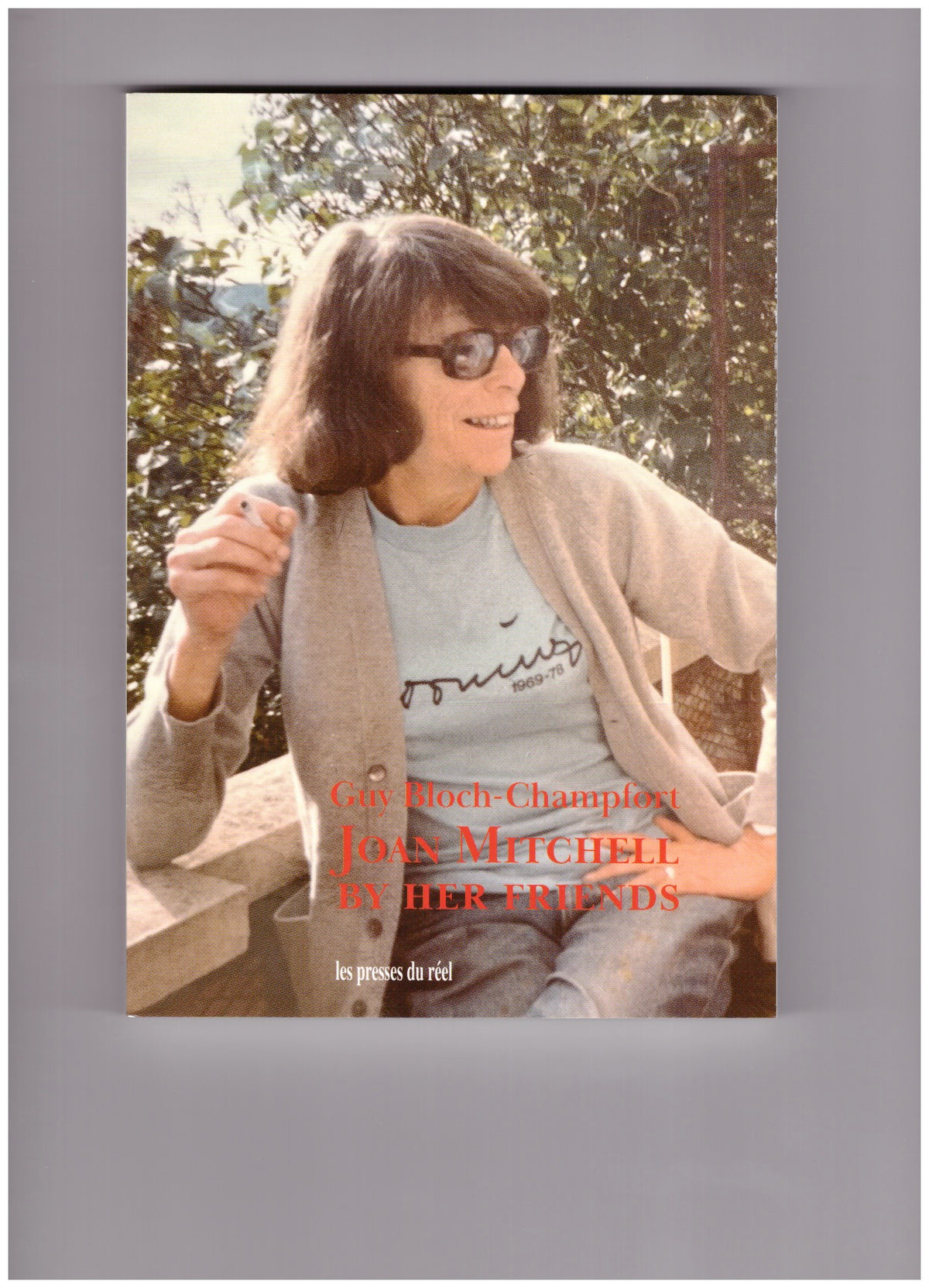 Joan Mitchell by her friends