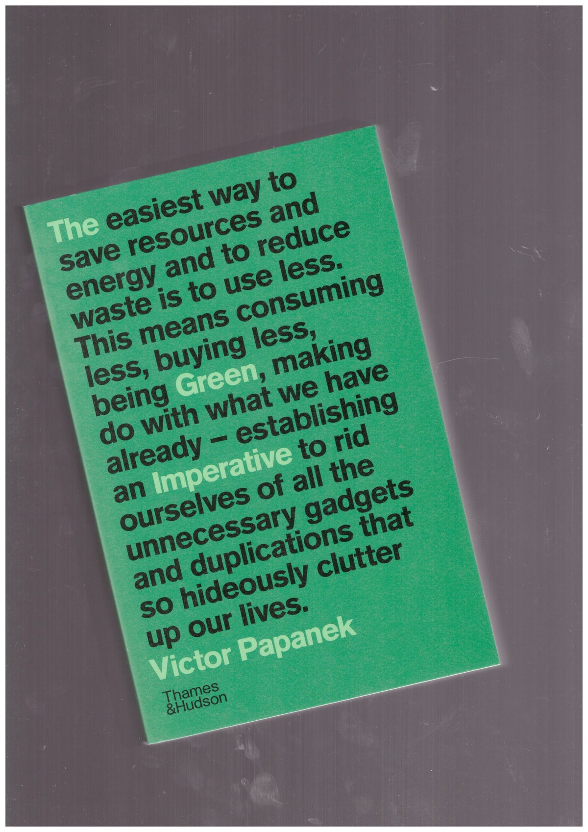 The Green Imperative