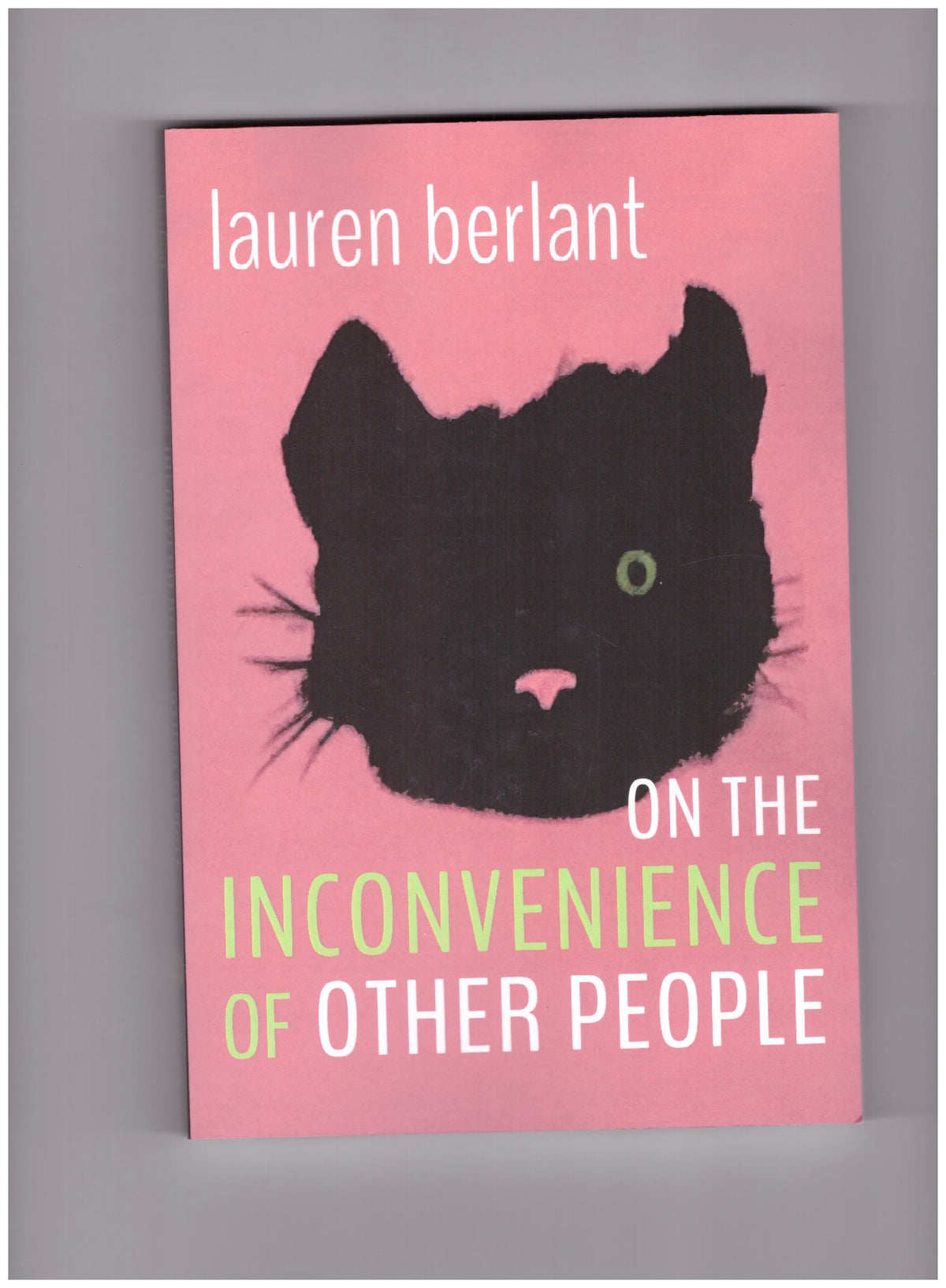 On the Inconvenience of Other People