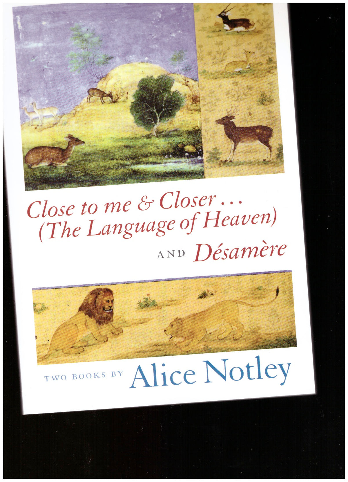 Close to me & Closer... ( The Language of Heaven ) and Désamère