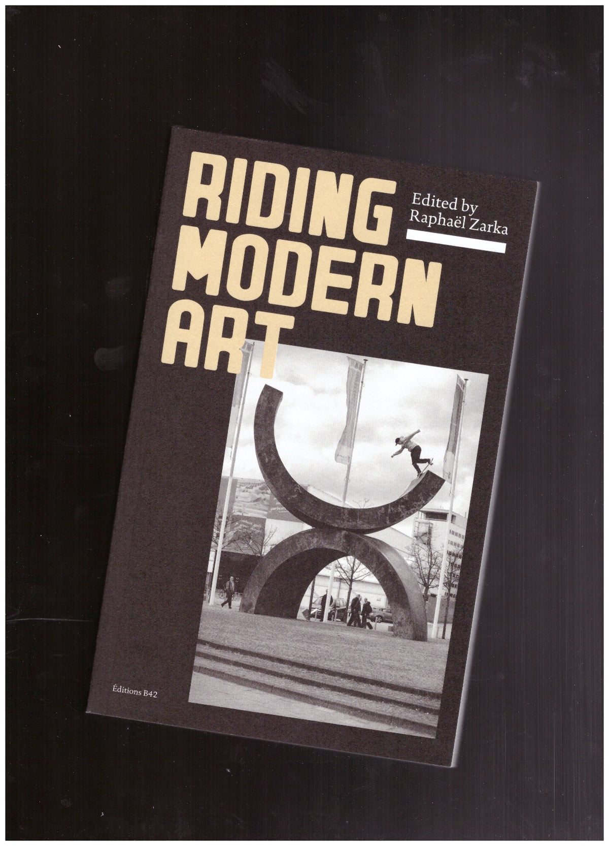 Riding Modern Art [deuxième édition]