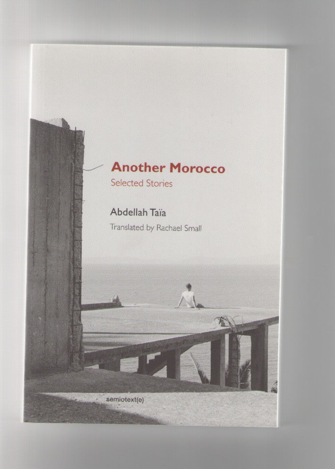 Another Morocco. Selected Stories