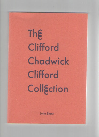 The Clifford Chadwick Clifford Collection