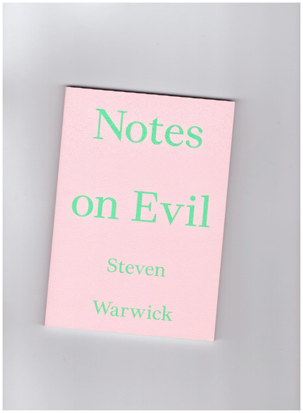 Notes on Evil