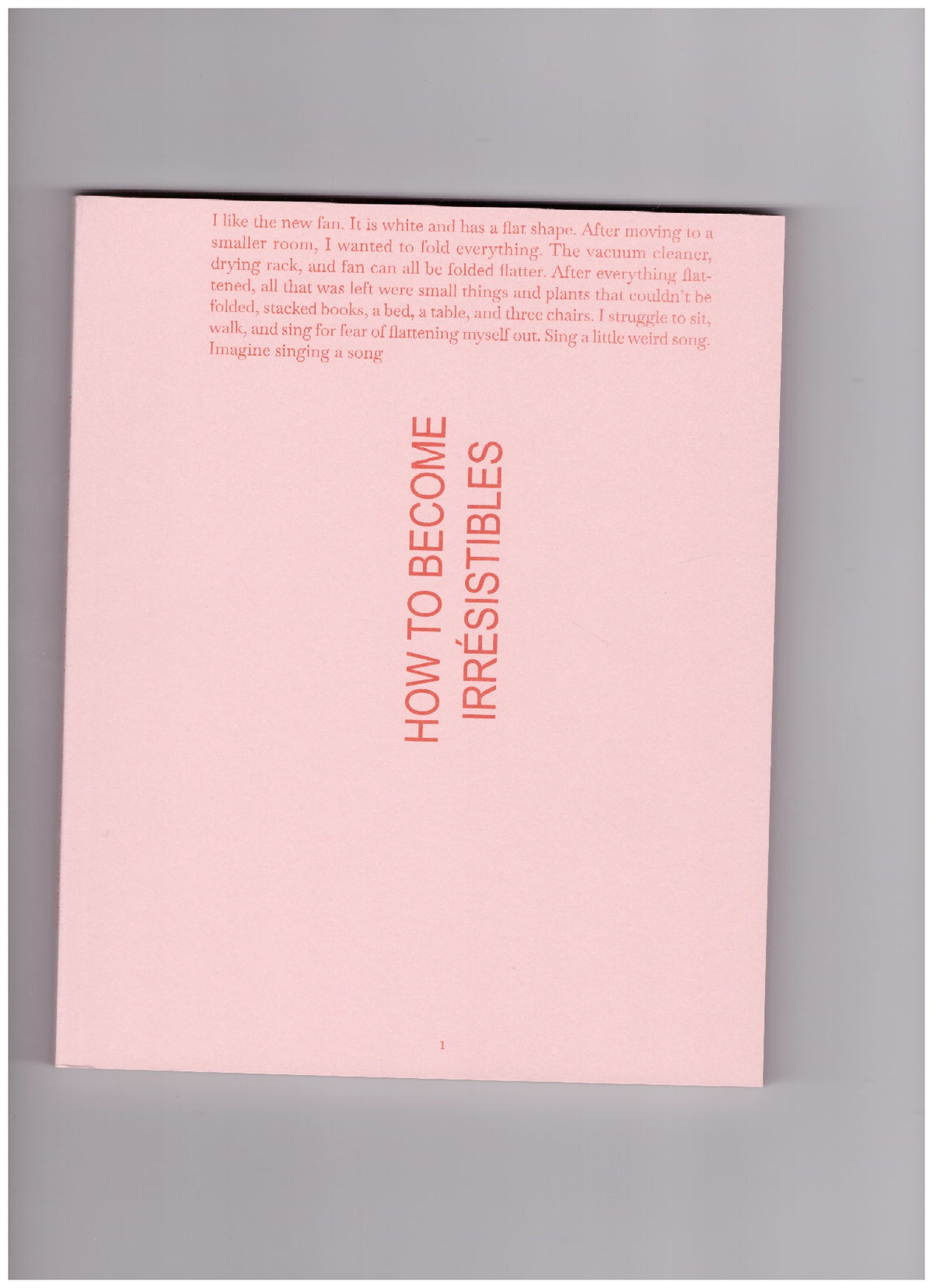 HOW TO become irrésistible #4