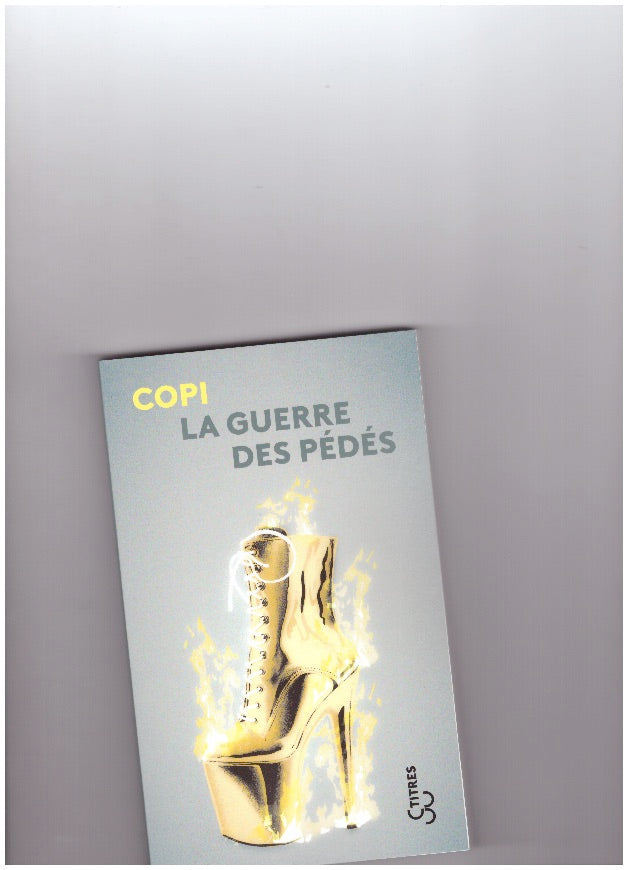 La guerre des pédés