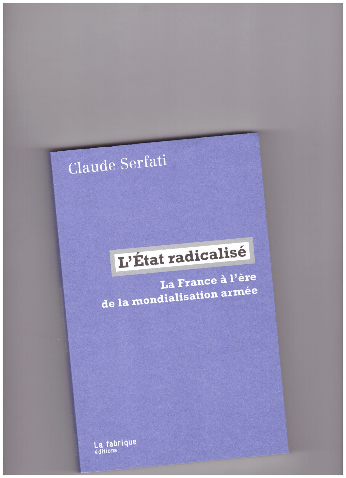 L'État radicalisé