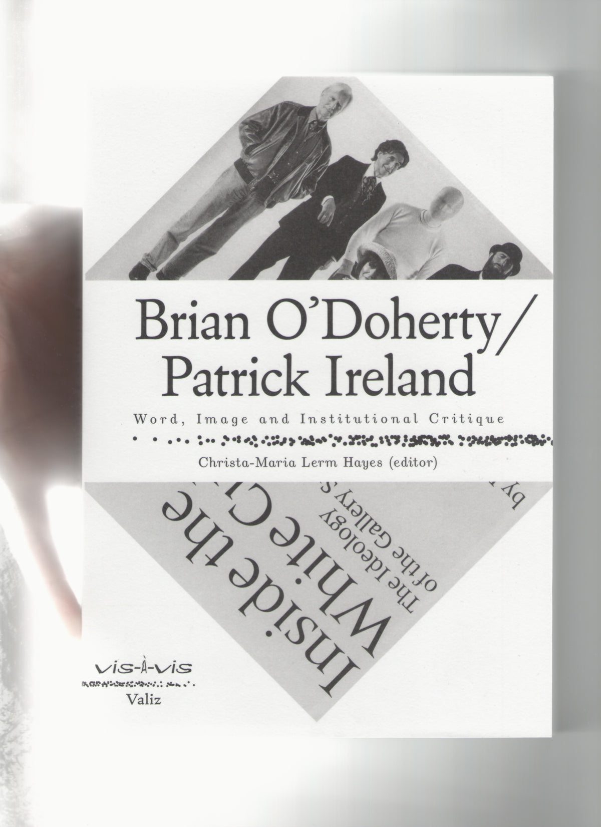 Brian O'Doherty/Patrick Ireland: Word, Image and Institutional Critique