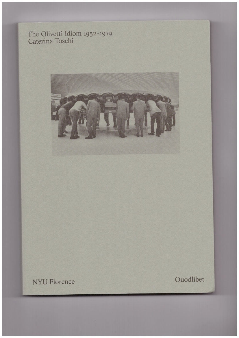 The Olivetti Idiom 1952-1979