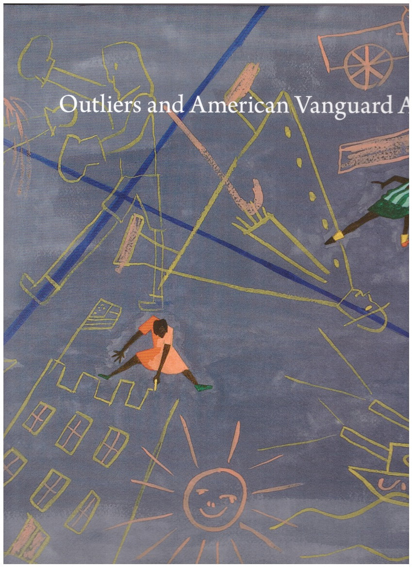 Outliers and American Vanguard Art