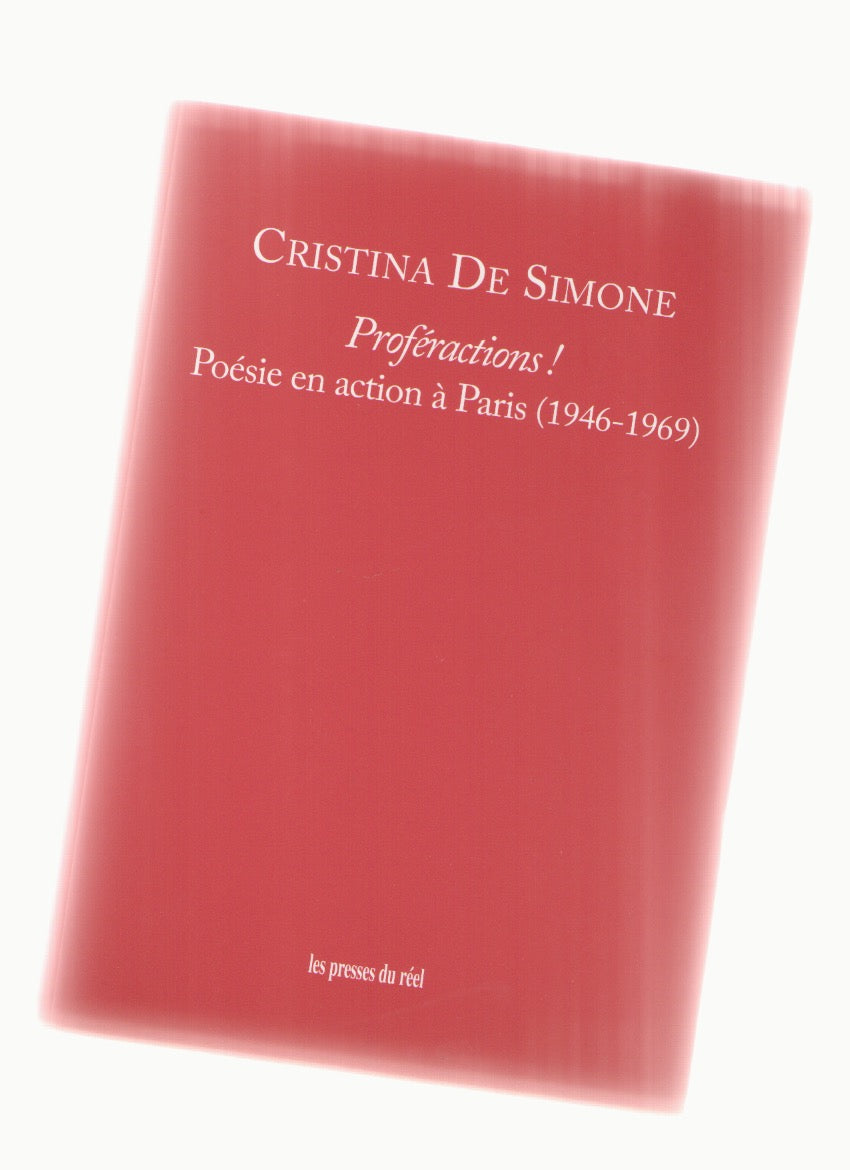 Proféractions ! Poésie en action à Paris (1946-1969)