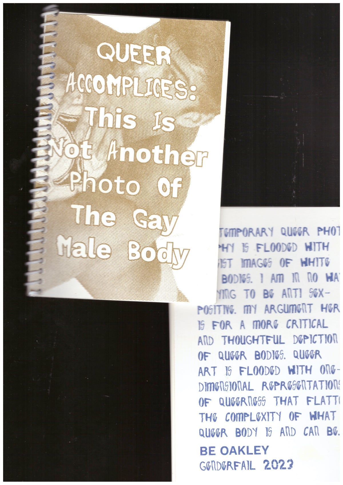 Queer Accomplices. This Is Not Another Photo Of The Gay Male Body