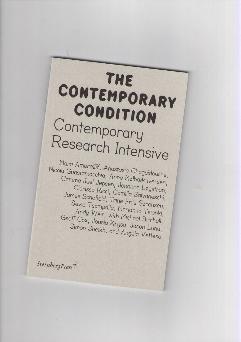 The Contemporary Condition. Contemporary Research Intensive