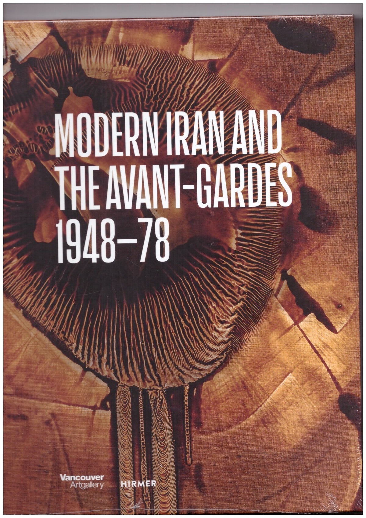 Modern Iran and the Avant-Gardes, 1948–78