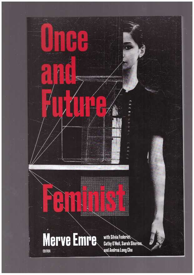 Once and Future Feminist