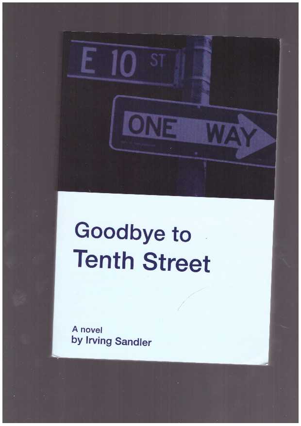 Goodbye to Tenth Street