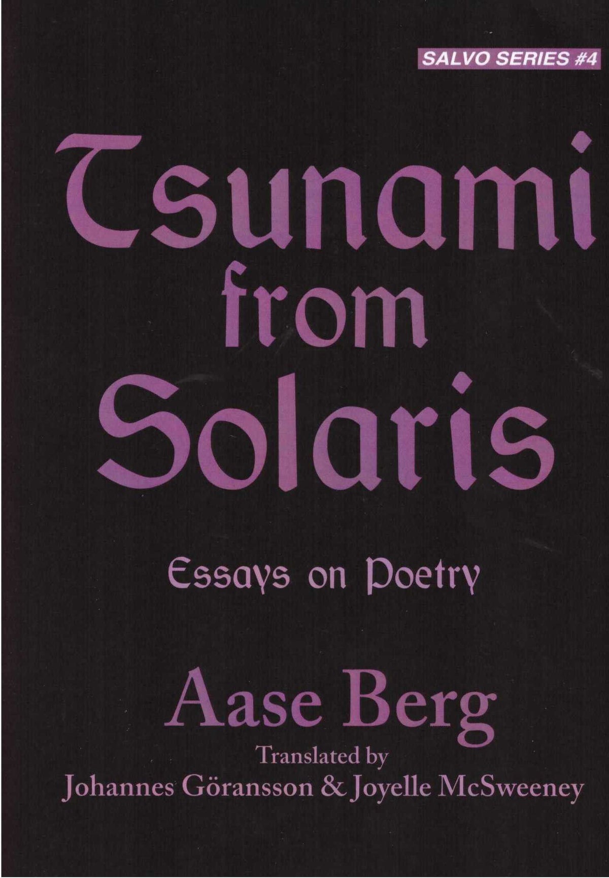 Tsunami from Solaris: Essays on Poetry