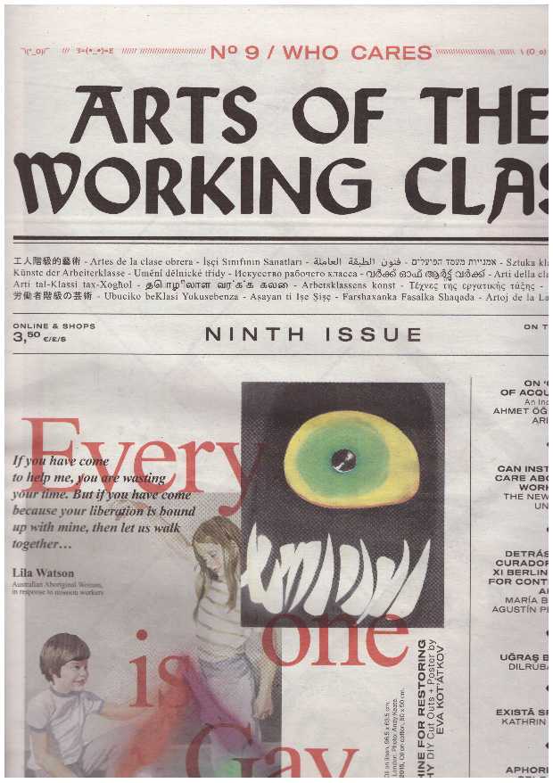 Arts of the Working Class #9 : who cares